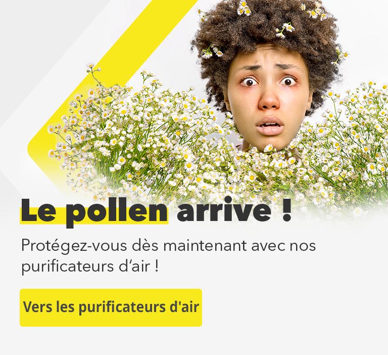Le pollen arrive ! Protégez-vous dès maintenant avec nos purificateurs d'air !